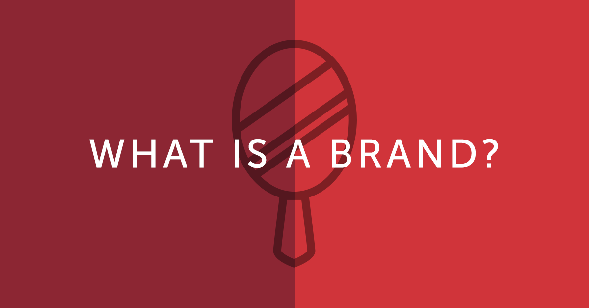 what is a brand; build a brand